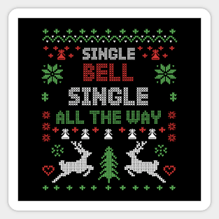 Single Bell Single All The Way Sticker